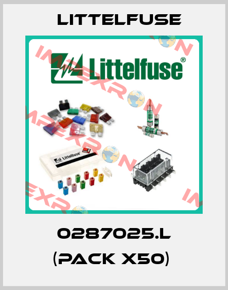 0287025.L (pack x50)  Littelfuse
