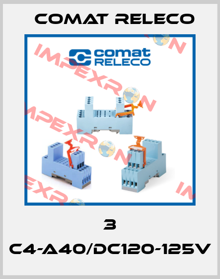 3 C4-A40/DC120-125V Comat Releco