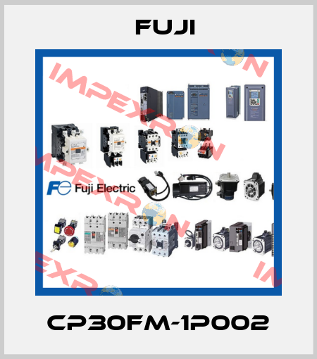 CP30FM-1P002 Fuji