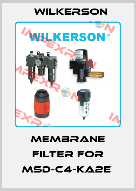 MEMBRANE FILTER FOR MSD-C4-KA2E  Wilkerson
