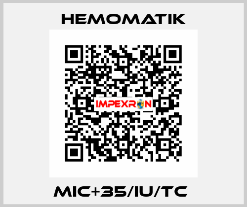 MIC+35/IU/TC  Hemomatik