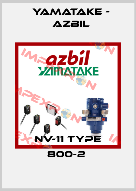 NV-11 TYPE 800-2  Yamatake - Azbil