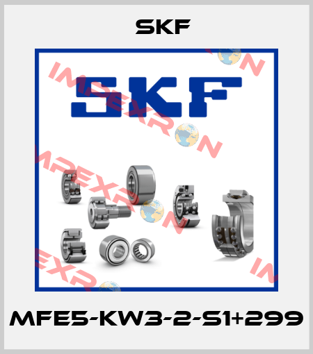 MFE5-KW3-2-S1+299 Skf