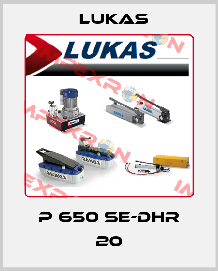 P 650 SE-DHR 20 Lukas