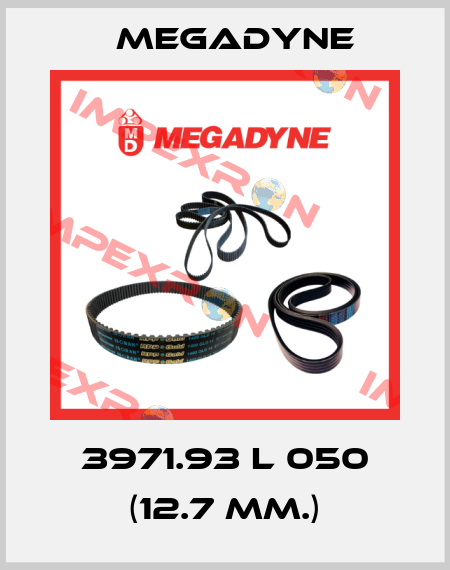 3971.93 L 050 (12.7 mm.) Megadyne