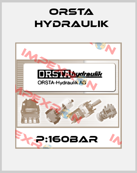 P:160BAR  Orsta Hydraulik