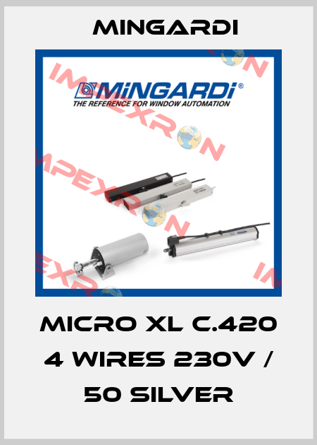 MICRO XL C.420 4 WIRES 230V / 50 SILVER Mingardi