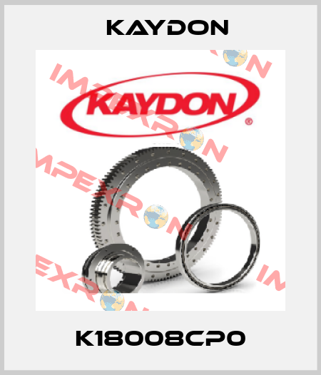 K18008CP0 Kaydon