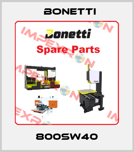 800SW40 Bonetti