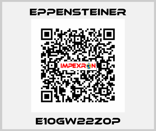 E10GW22Z0P Eppensteiner