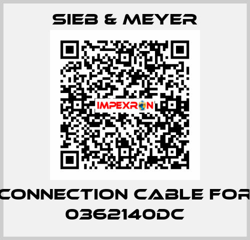 connection cable for 0362140DC SIEB & MEYER