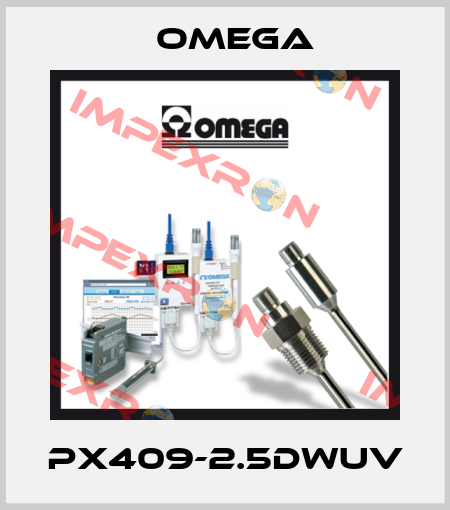 PX409-2.5DWUV Omega