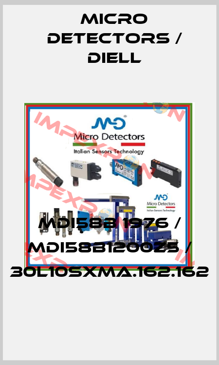 MDI58B 1976 / MDI58B1200Z5 / 30L10SXMA.162.162
 Micro Detectors / Diell