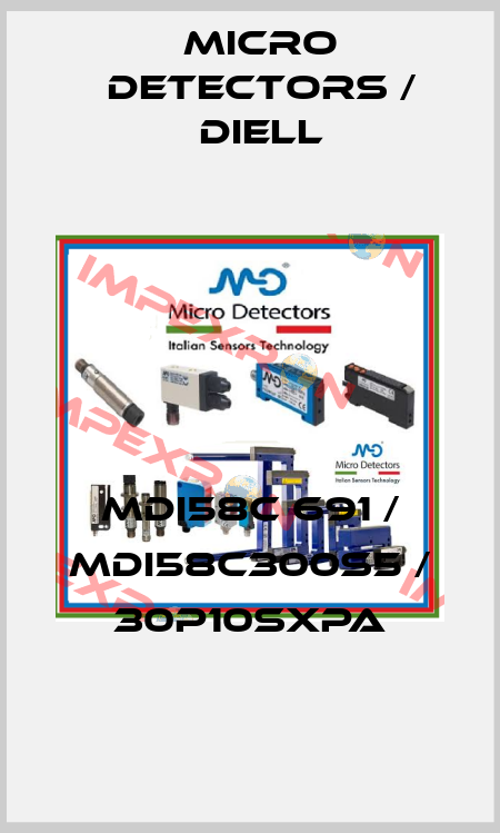 MDI58C 691 / MDI58C300S5 / 30P10SXPA
 Micro Detectors / Diell