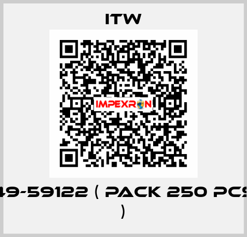 49-59122 ( pack 250 pcs ) ITW
