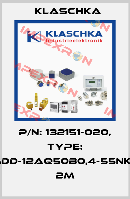 P/N: 132151-020, Type: MDD-12aq50b0,4-55NK2 2m Klaschka