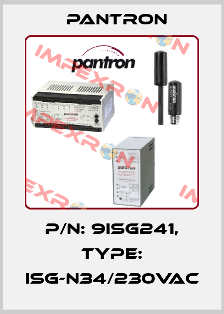 P/N: 9ISG241, Type: ISG-N34/230VAC Pantron