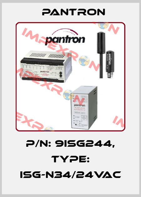 p/n: 9ISG244, Type: ISG-N34/24VAC Pantron