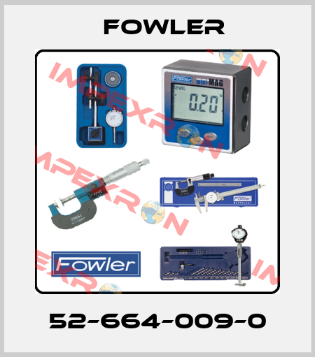 52–664–009–0 Fowler
