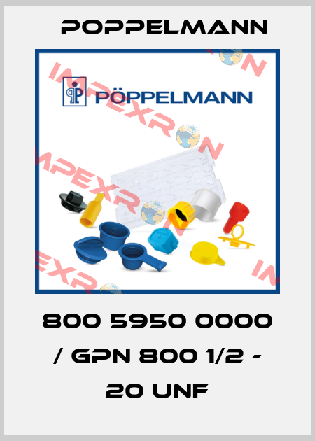 800 5950 0000 / GPN 800 1/2 - 20 UNF Poppelmann