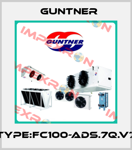 Type:FC100-ADS.7Q.V7 Guntner