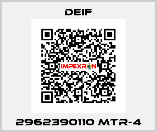 2962390110 MTR-4 Deif