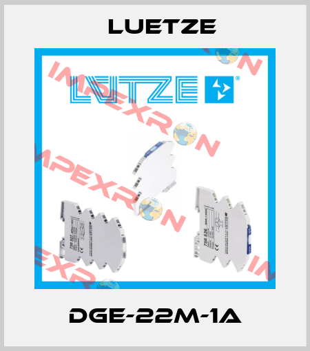 DGE-22M-1A Luetze