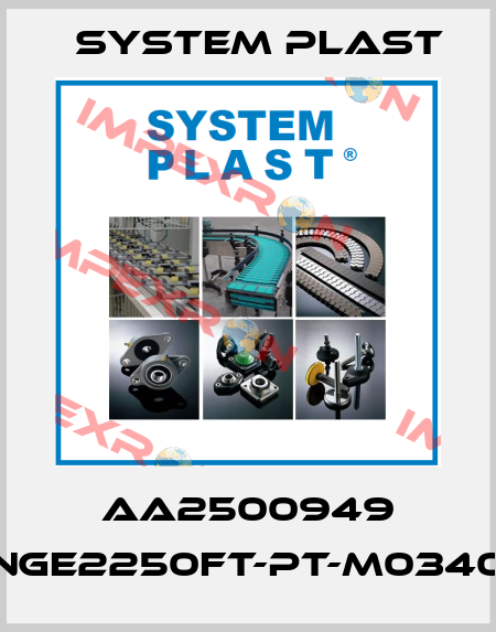 AA2500949 NGE2250FT-PT-M0340 System Plast