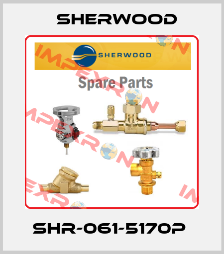 SHR-061-5170P  Sherwood