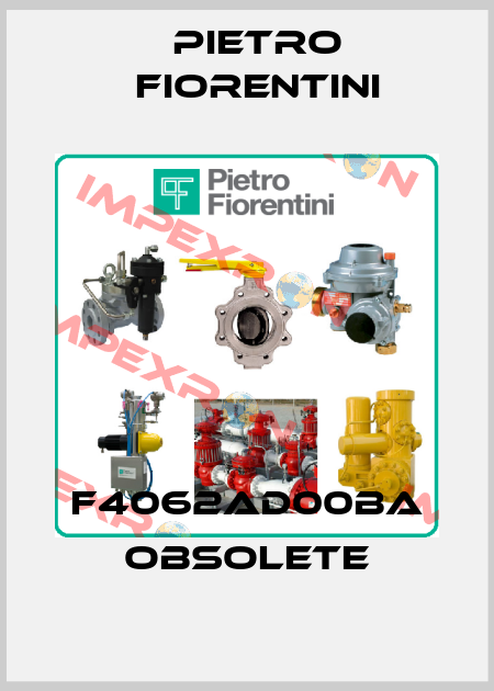 F4062AD00BA obsolete Pietro Fiorentini