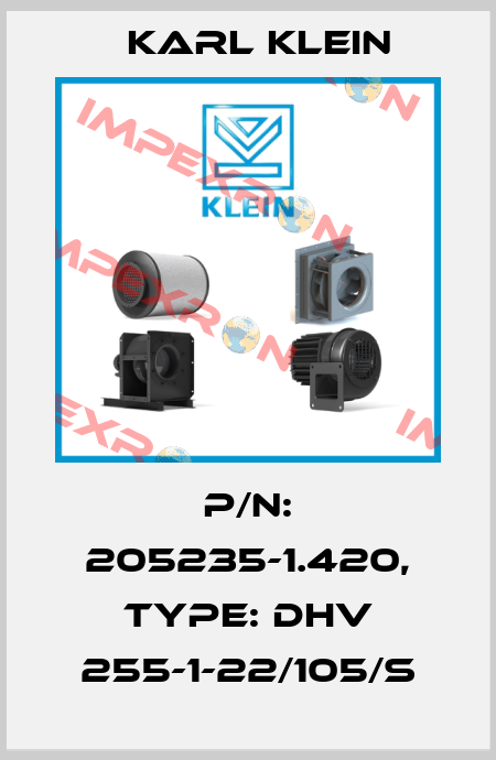 P/N: 205235-1.420, Type: DHV 255-1-22/105/S Karl Klein