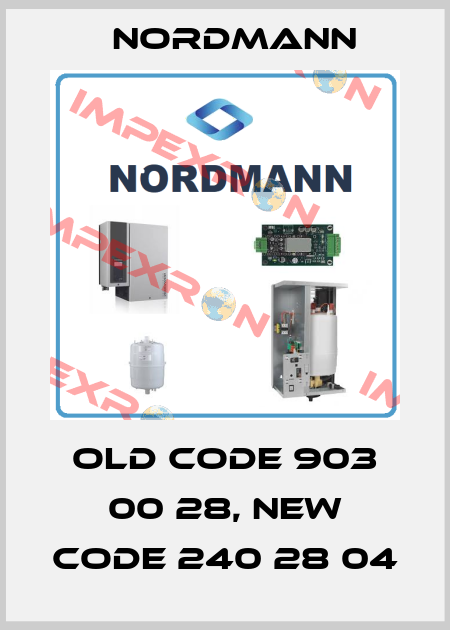 old code 903 00 28, new code 240 28 04 Nordmann