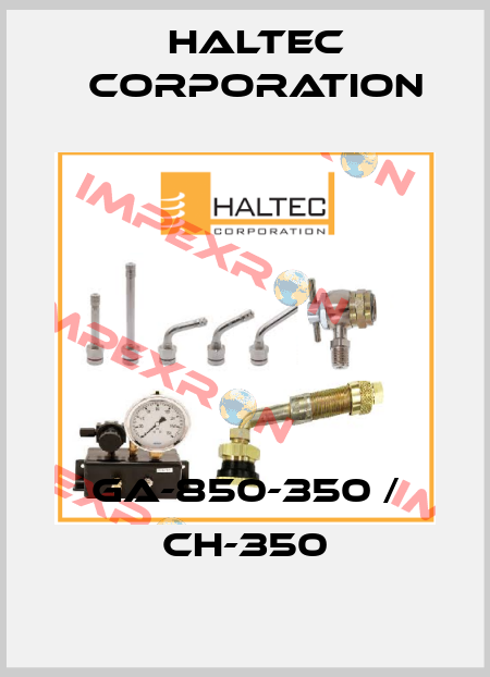 GA-850-350 / CH-350 Haltec Corporation
