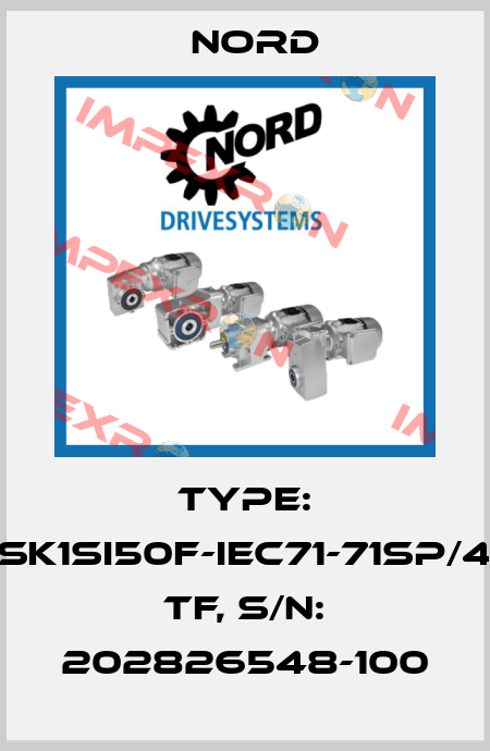 Type: SK1SI50F-IEC71-71SP/4 TF, S/N: 202826548-100 Nord
