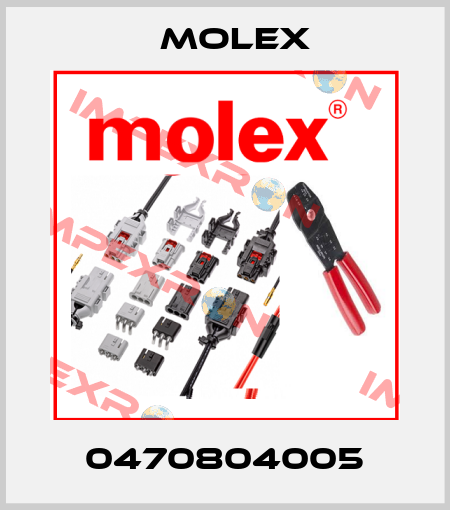 0470804005 Molex
