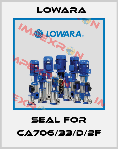 Seal for CA706/33/D/2F Lowara
