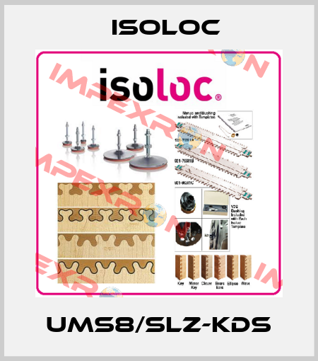 UMS8/SLZ-KDS Isoloc