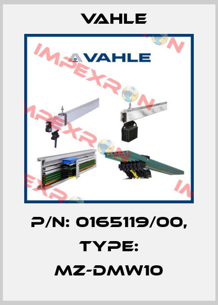 P/n: 0165119/00, Type: MZ-DMW10 Vahle