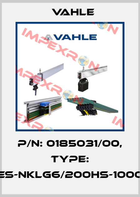P/n: 0185031/00, Type: ES-NKLG6/200HS-1000 Vahle