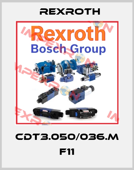 CDT3.050/036.M F11 Rexroth