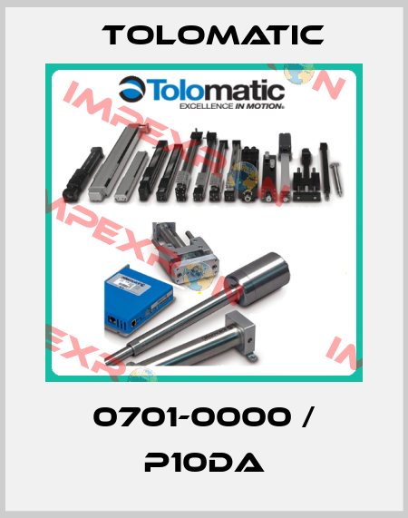 0701-0000 / P10DA Tolomatic