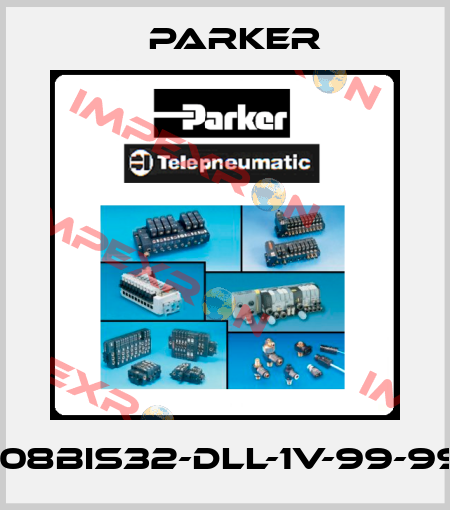 108BIS32-DLL-1V-99-99 Parker
