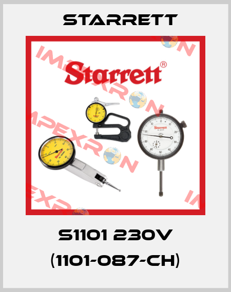 S1101 230V (1101-087-CH) Starrett