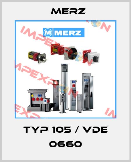 TYP 105 / VDE 0660 Merz