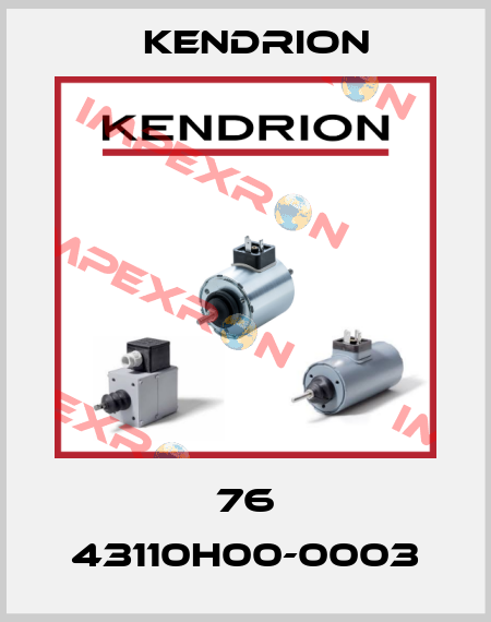 76 43110H00-0003 Kendrion