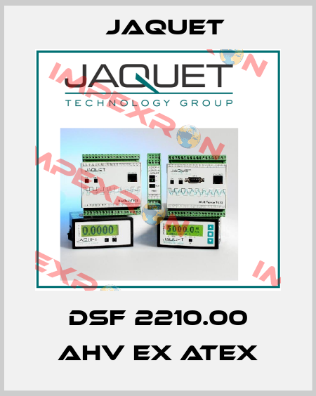 DSF 2210.00 AHV Ex ATEX Jaquet