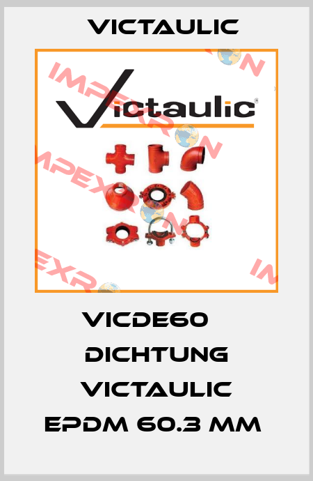 VICDE60    DICHTUNG VICTAULIC EPDM 60.3 MM  Victaulic