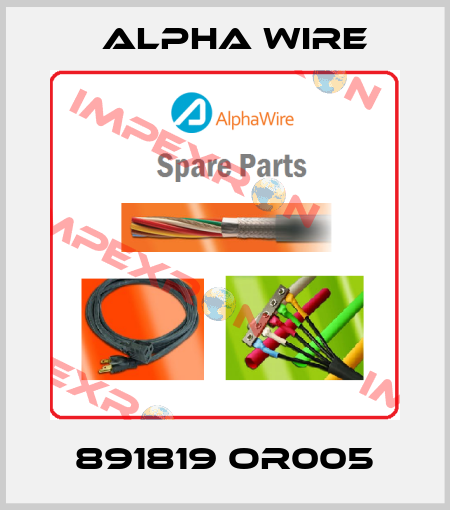891819 OR005 Alpha Wire