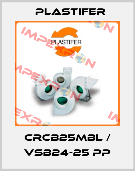 CRCB25MBL / VSB24-25 PP Plastifer