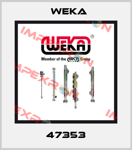 47353 Weka